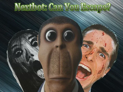 Nextbot: Kaçabilir Misin?