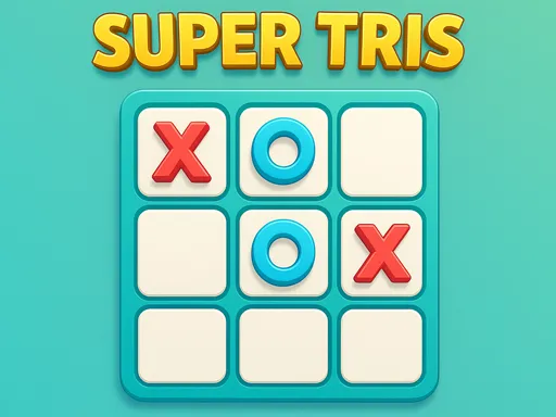 Super Tris Tic Tac Toe