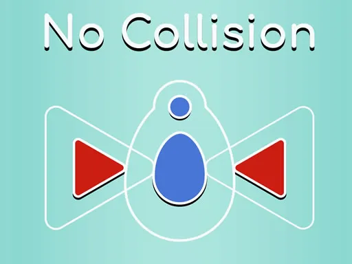 Without Collision