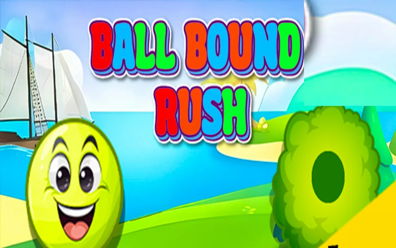 Ball Bound Rush