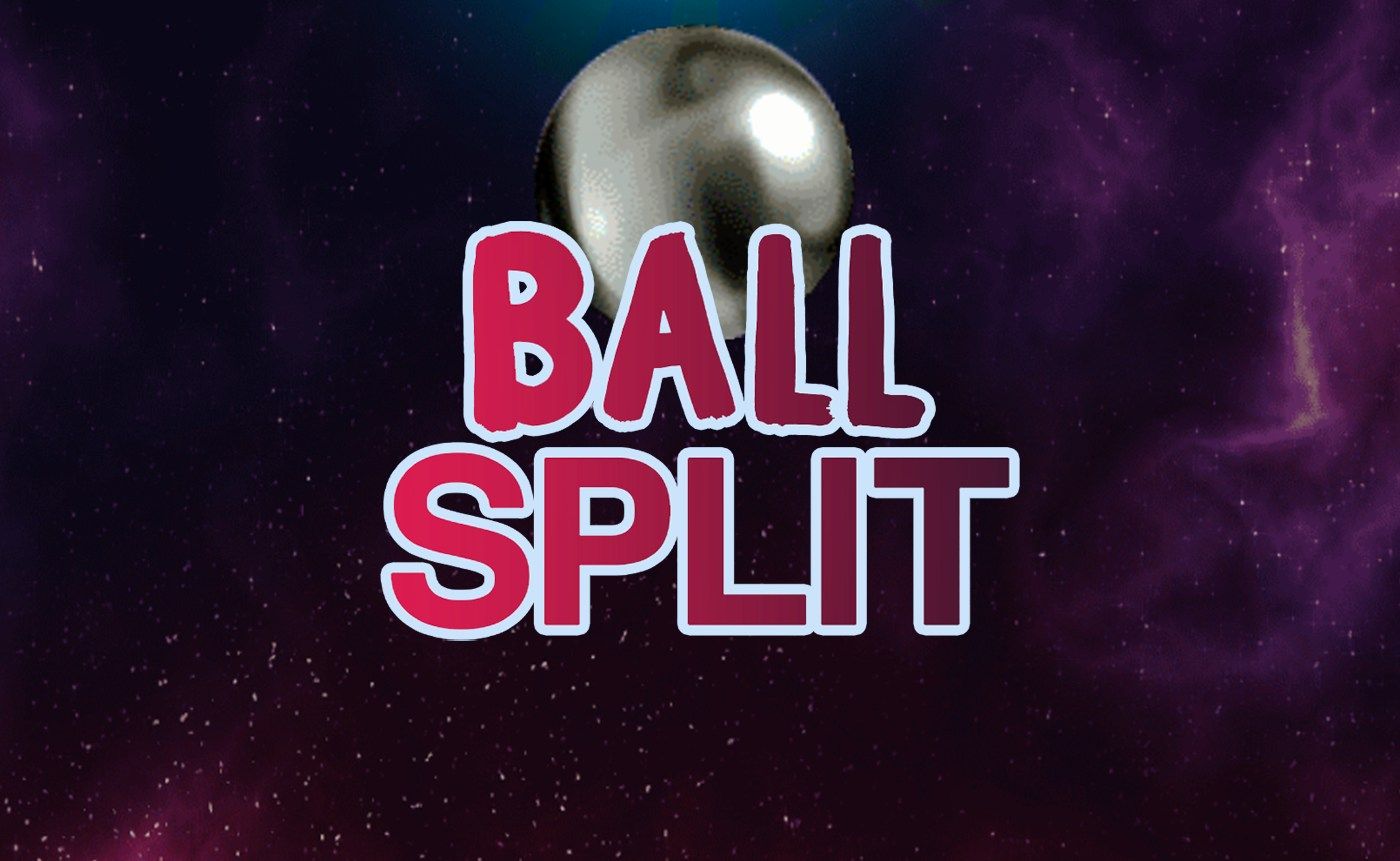 BallSplit
