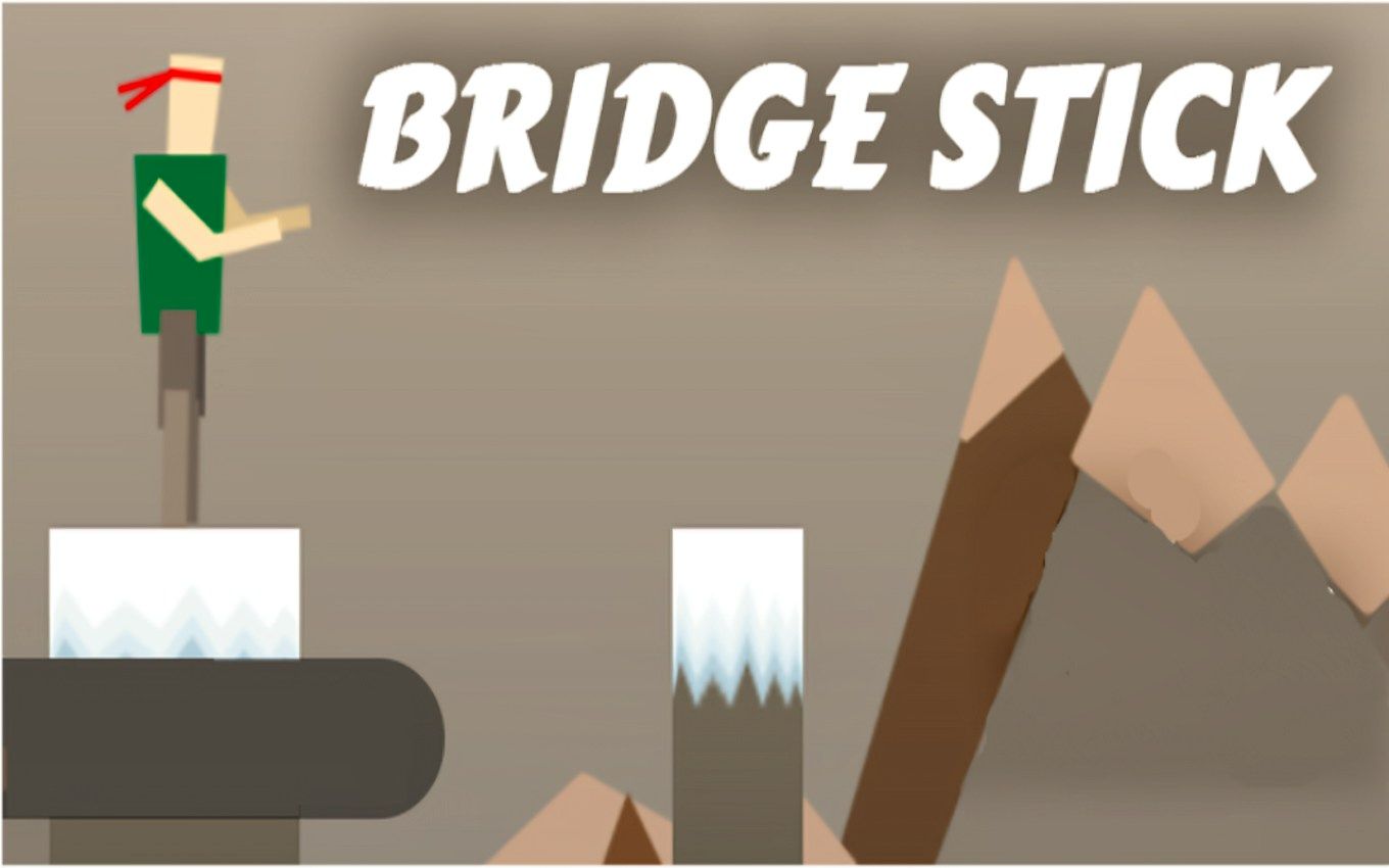 Bridge Stick