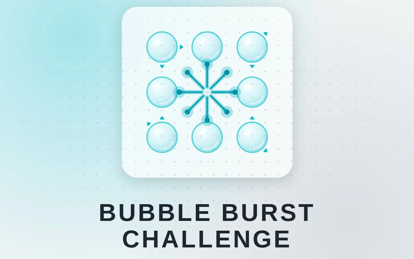 Bubble Burst Challenge