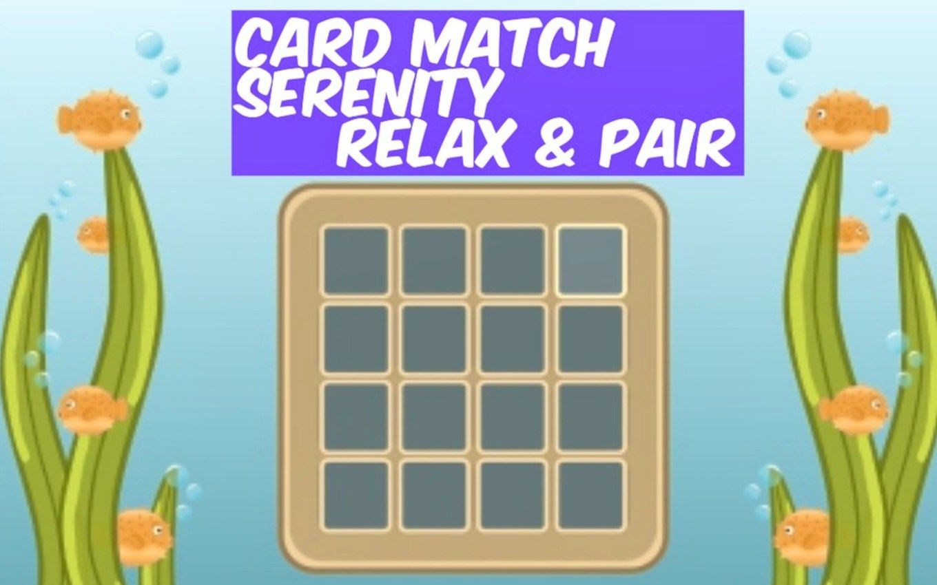 Card Match Serenity Relax & Pair