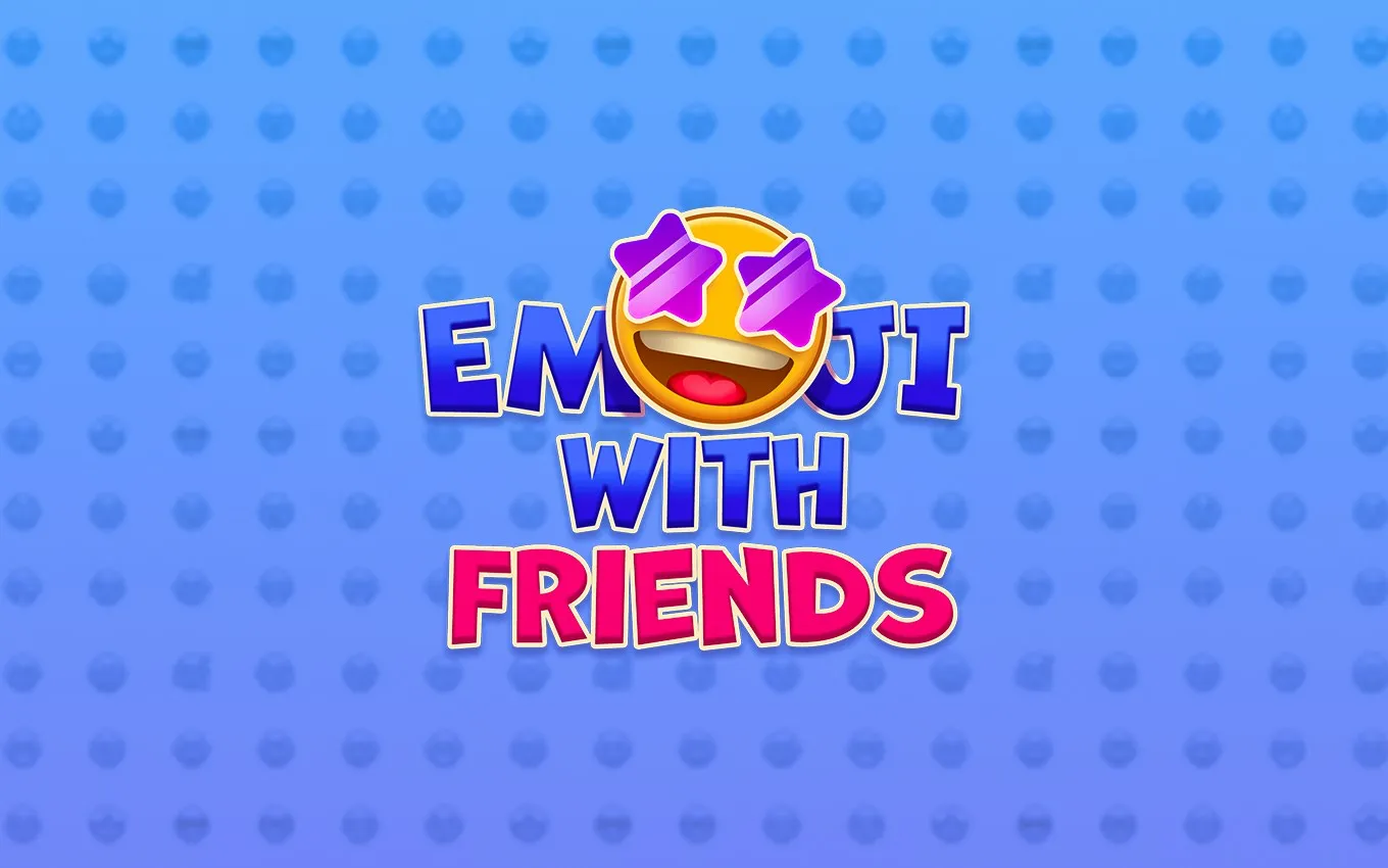 Emoji with Friends