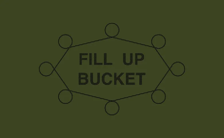 Fill Up Bucket