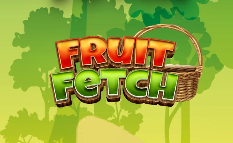 Fruit Fetch