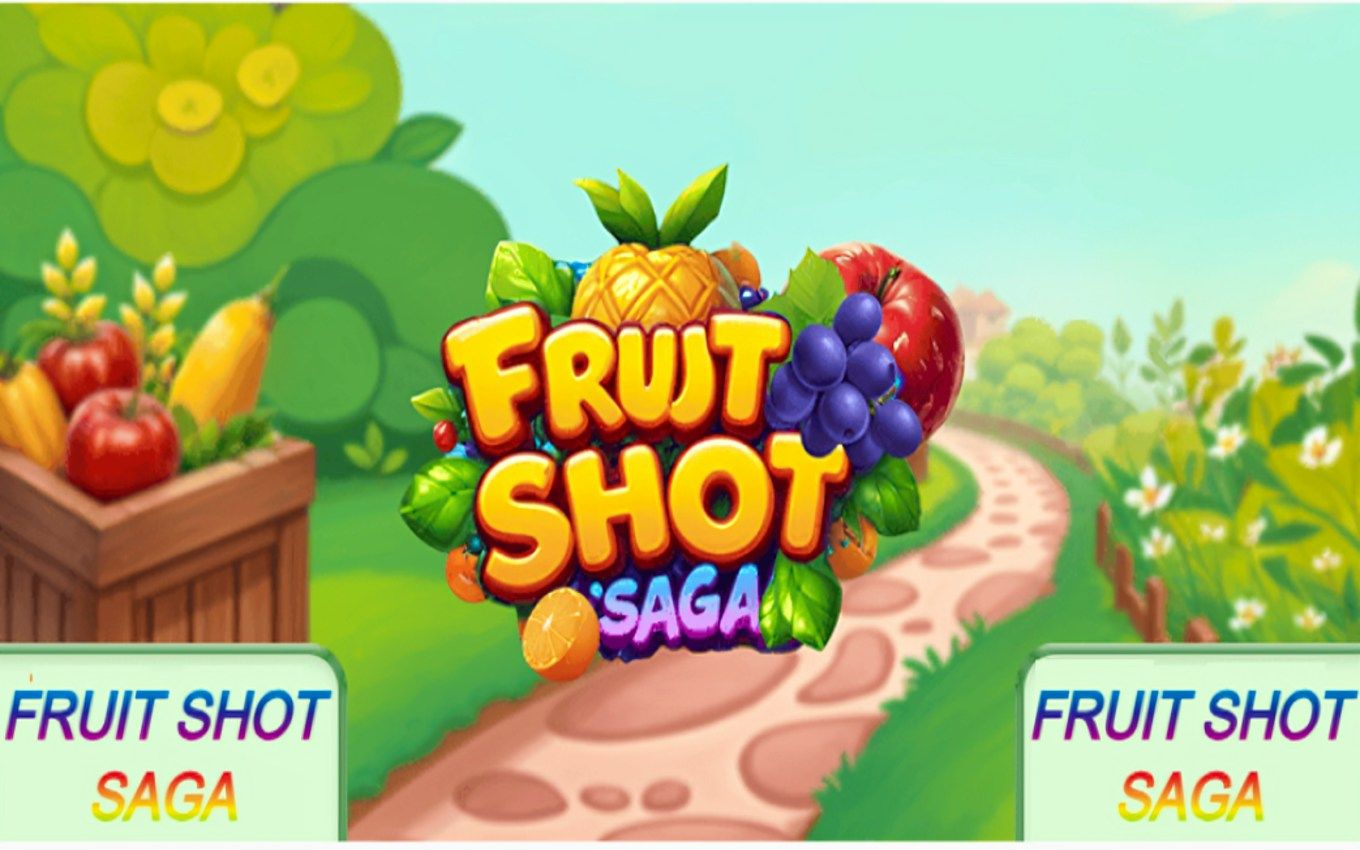Fruit Shot Saga