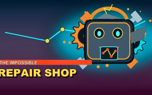 Impossible Repair Shop