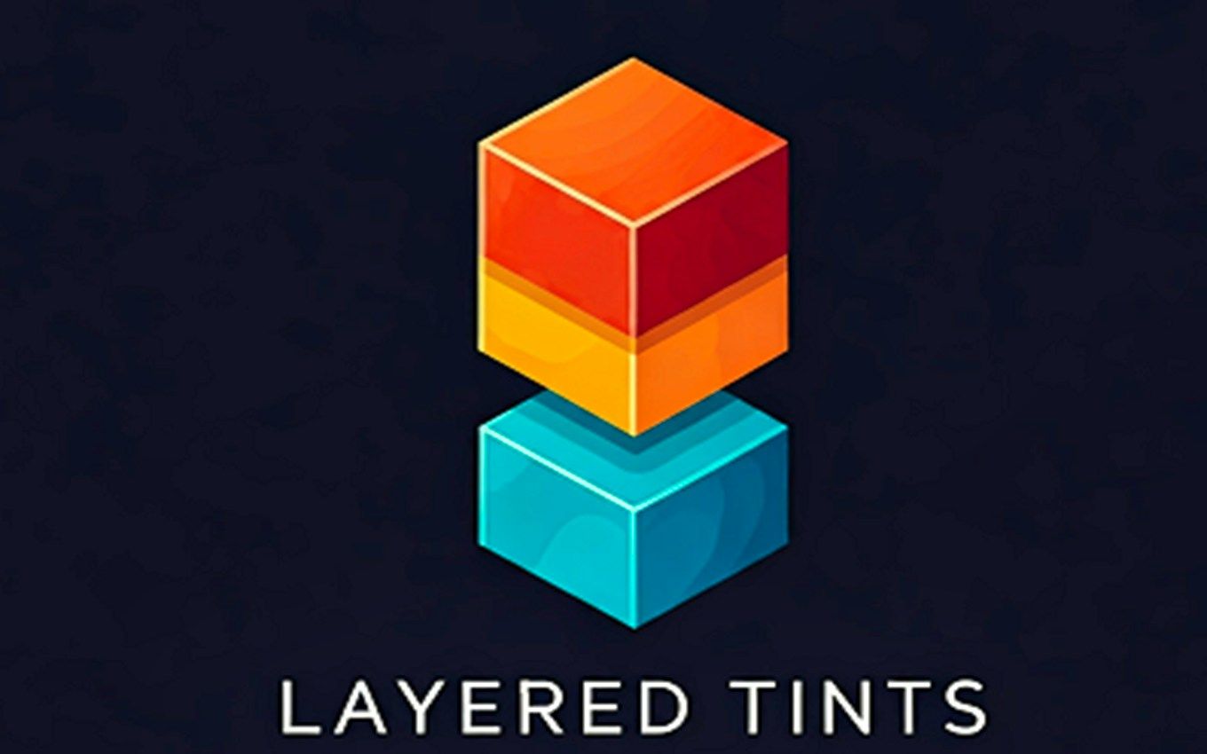 Layered Tints