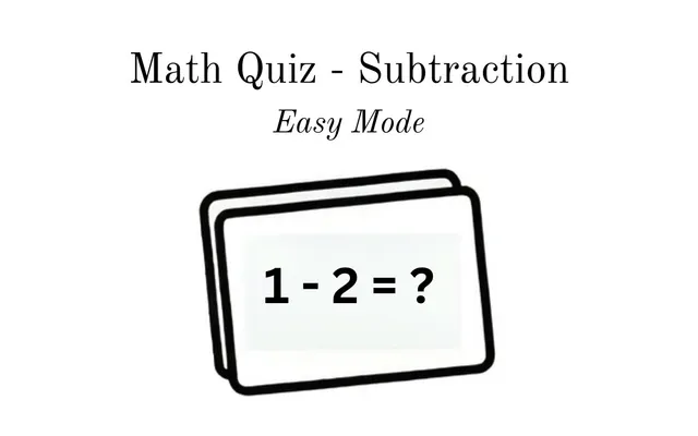 Math Quiz - Çıkarma