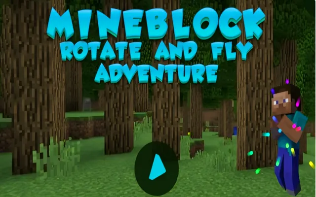 Mineblock Rotate and Fly Adventure