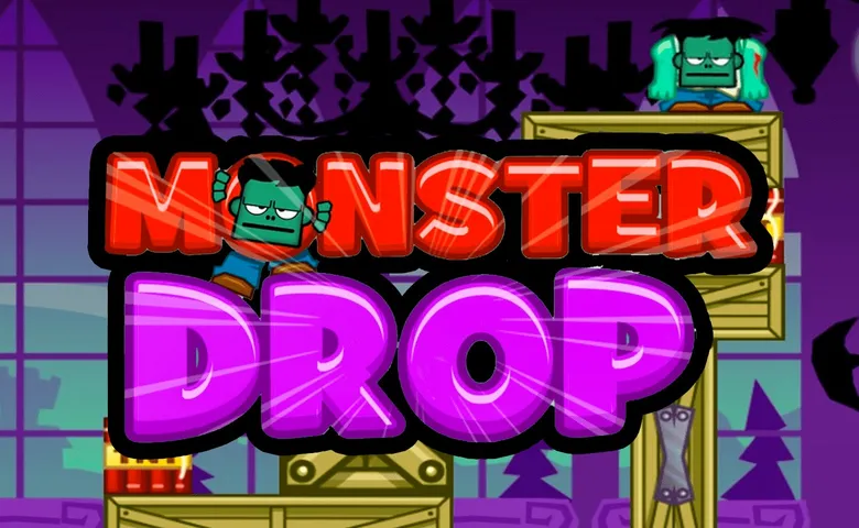 Monster Drop