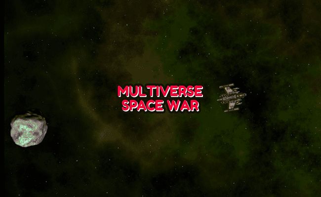 Multiverse Space War