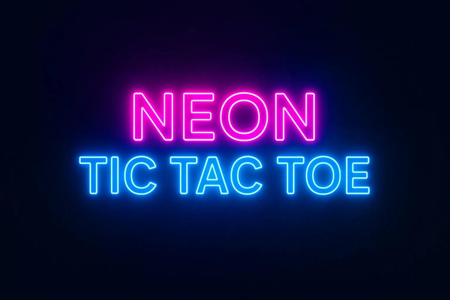 Neon Tic-Tac-Toe