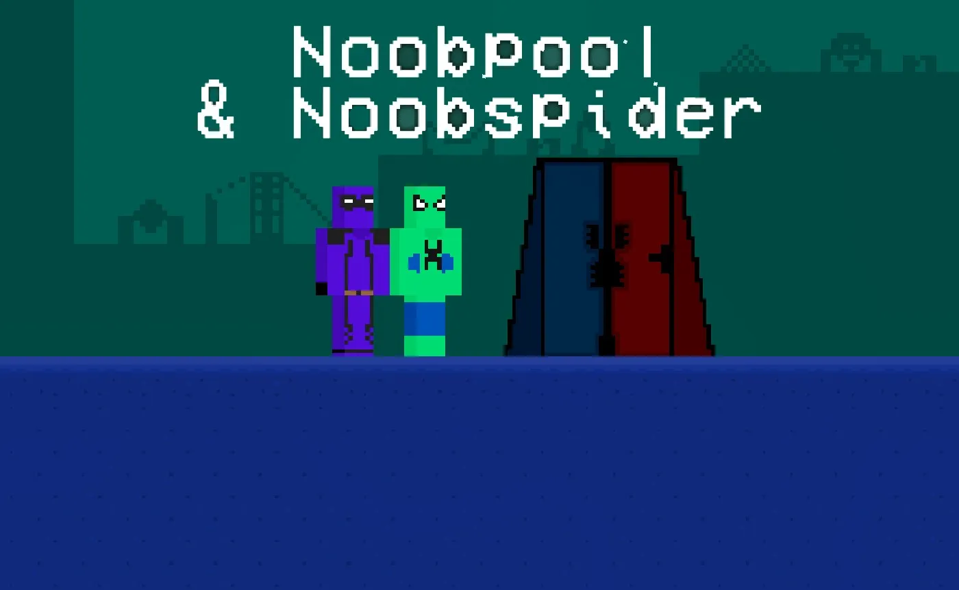 Noobpool and Noobspider