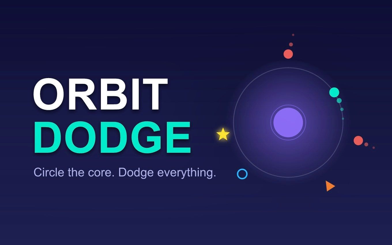 Orbit Dodge