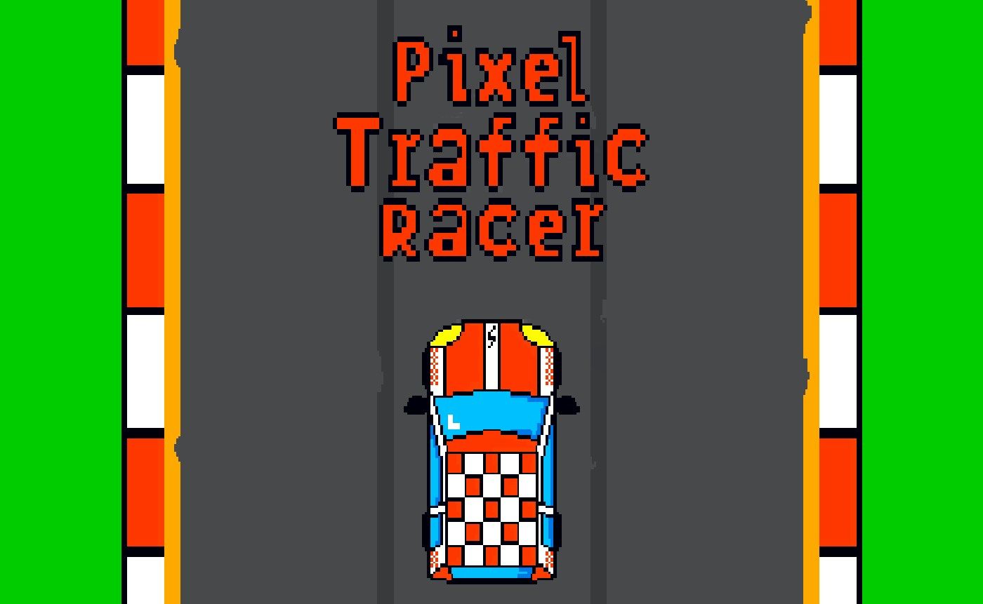 Pixel Traffic Racer