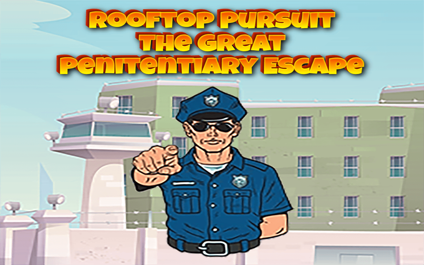 Rooftop Pursuit: The Great Penitentiary Escape