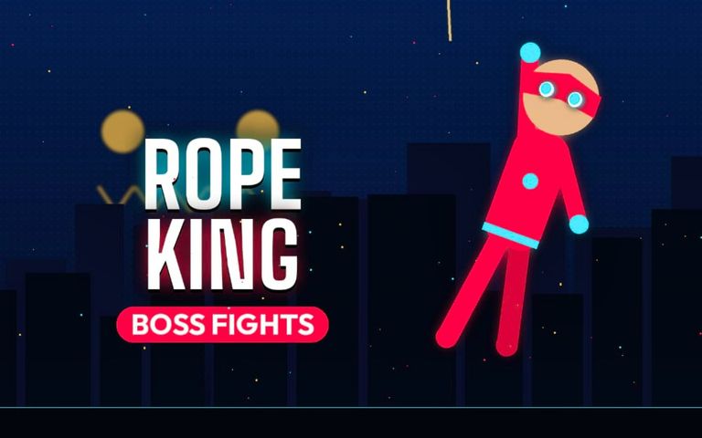 Rope King Boss Fights