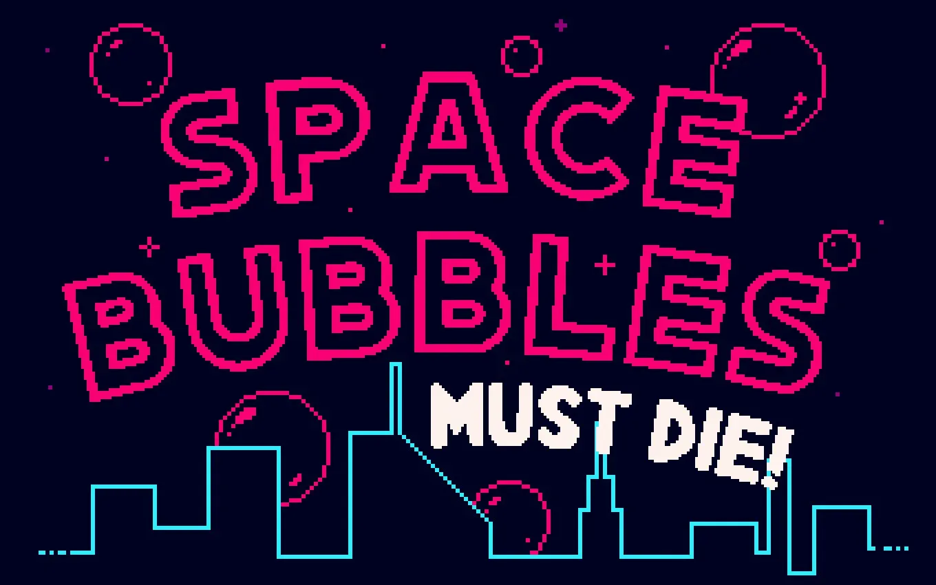 Space Bubbles Must Die!