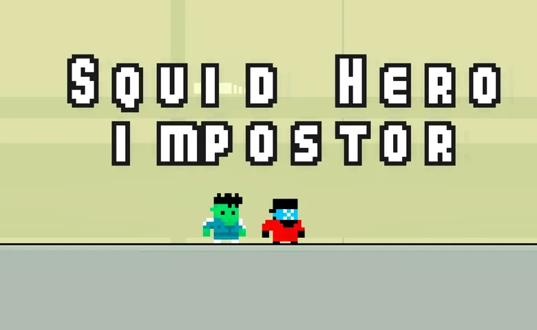 Squid Hero Impostor