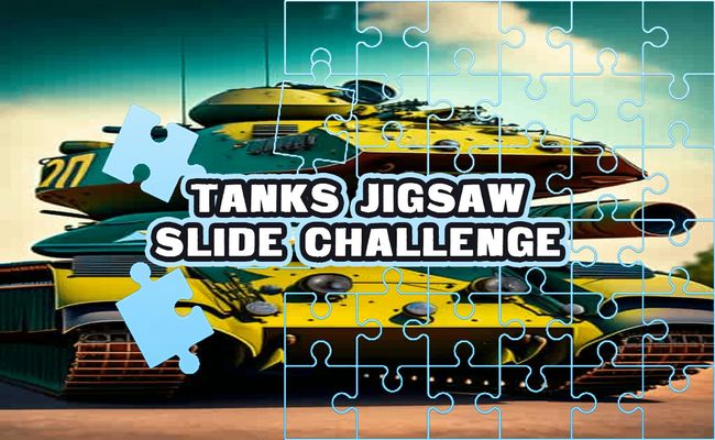 Tanks Jigsaw Slide Challenge