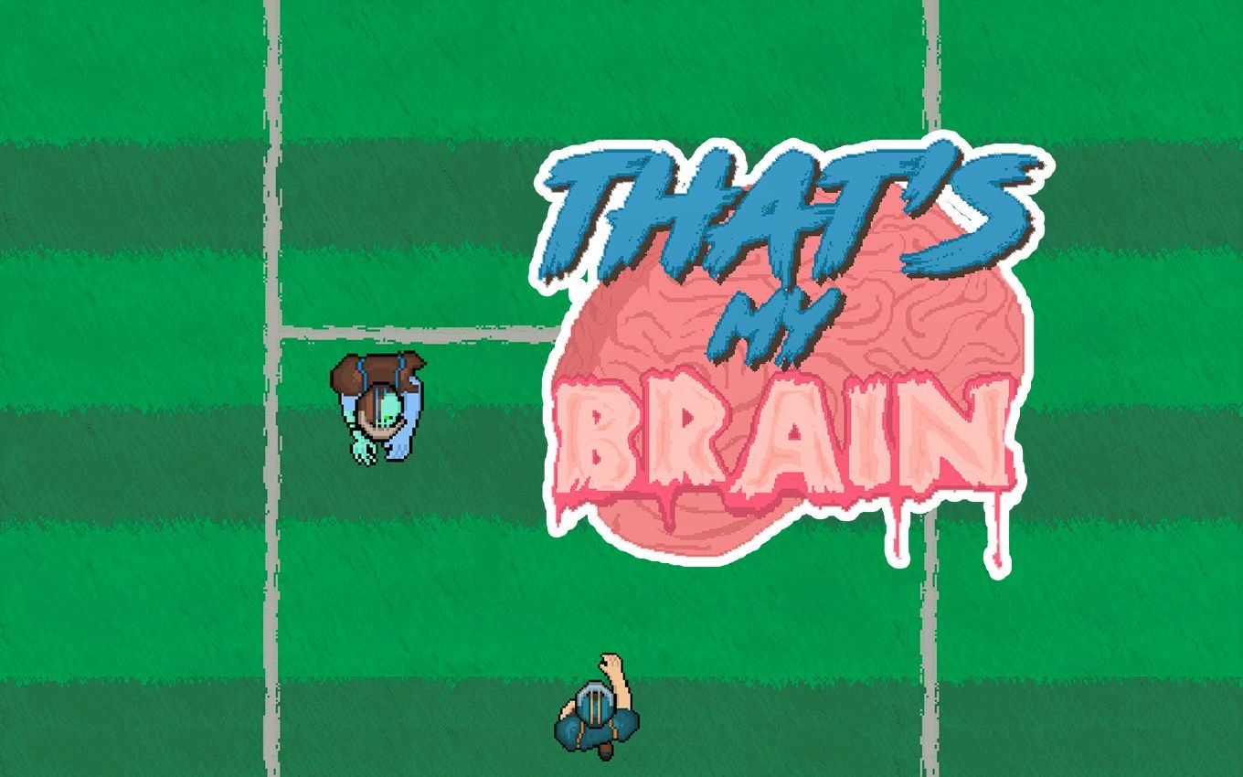 That's My Brain