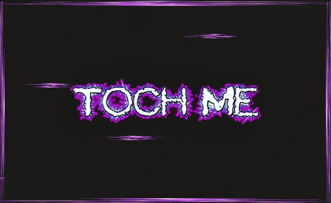Touchme