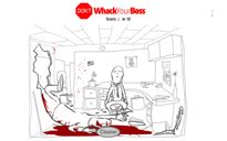Don't Whack Your Boss