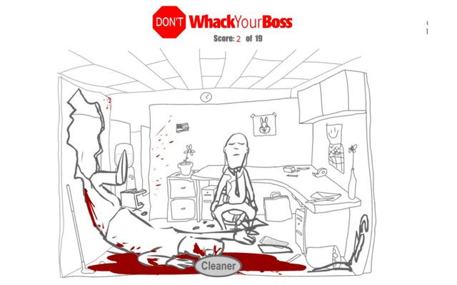 Don't Whack Your Boss