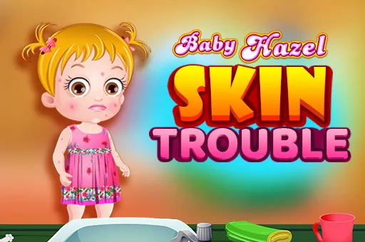 Baby Hazel Skin Trouble