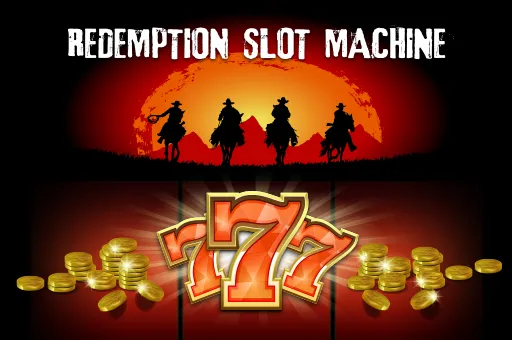 Redemption Slot Machine