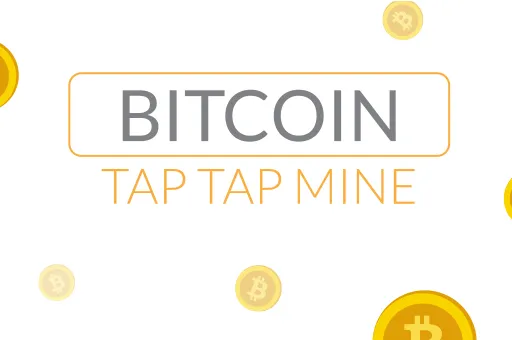 Bitcoin Tap Tap Mine