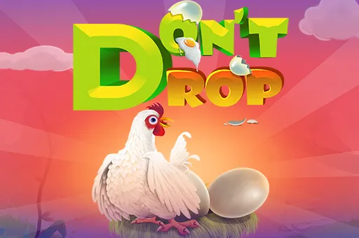 Don't Drop