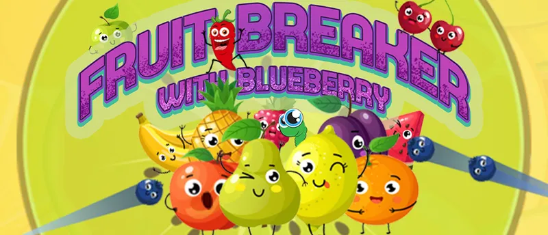 Fruit Breaker