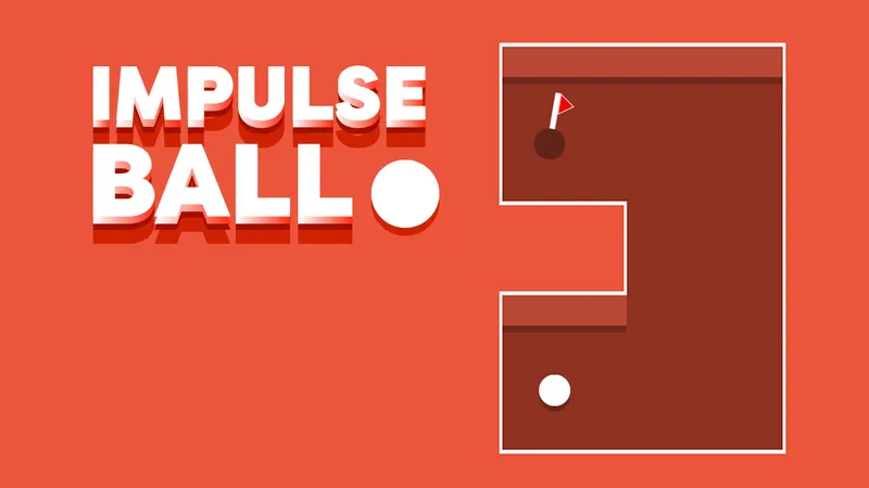 Impulse Ball