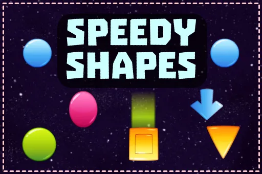 Speedy Shapes