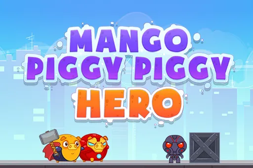 Mango Piggy Piggy Hero