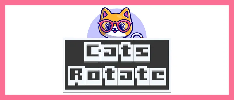 Cats Rotate