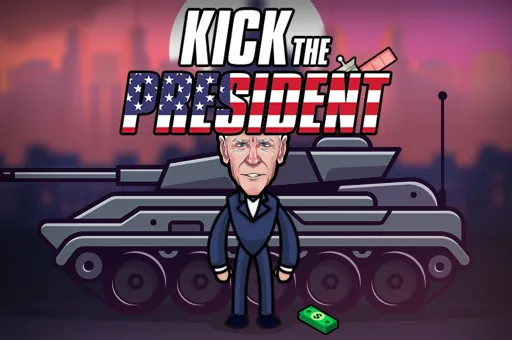 Kick the President