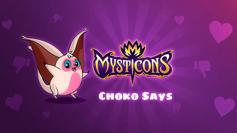 Mysticons Choko Say