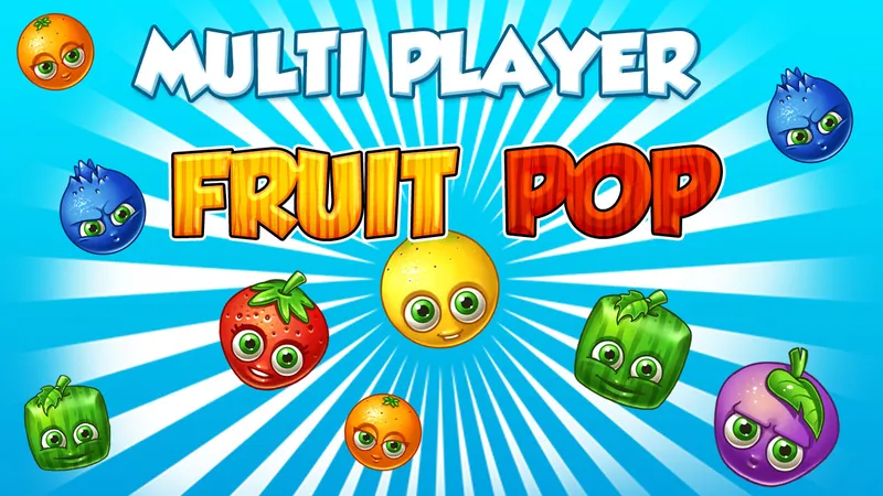 Fruit Pop Multi player