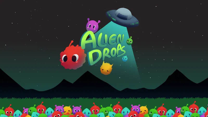 Alien Drops