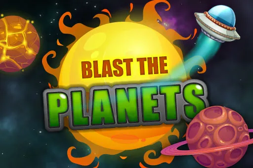 Blast The Planets