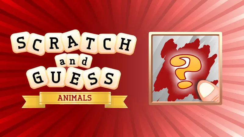 Scratch & Guess Animals