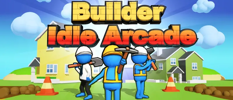 Builder Idle Arcade