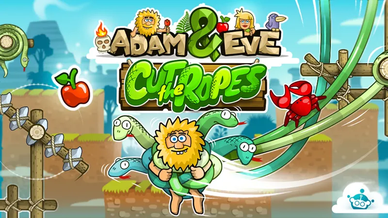 Adam and Eve: Cut the Ropes