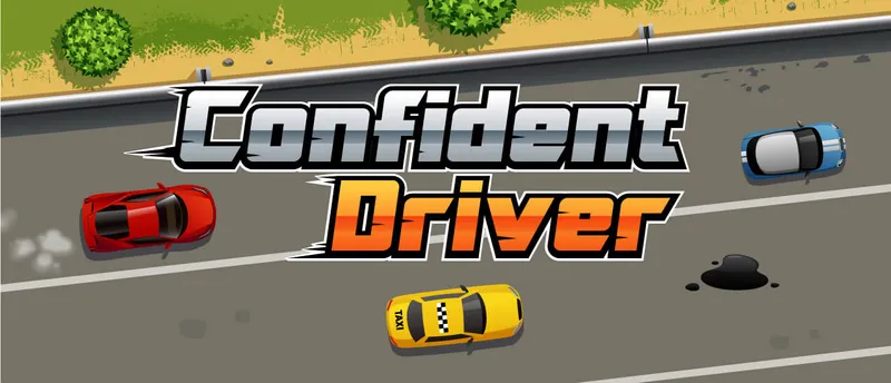 Confident Driver