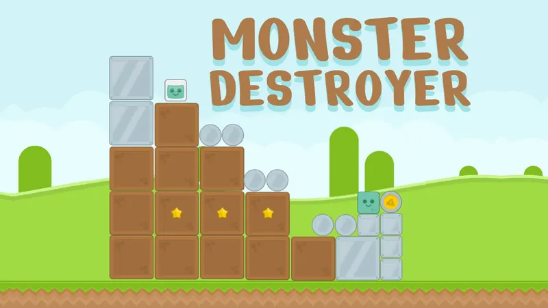 Monster Destroyer